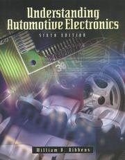 Understanding automotive electronics by William B. Ribbens