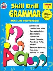 Cover of: Skill Drill Grammar, Grades 4 to 5 (Black Line Reproducibles)