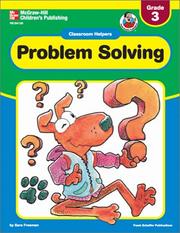 Cover of: Problem Solving (Classroom Helpers) | Sara Freeman
