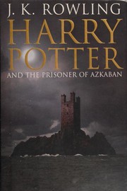 Cover of: Harry Potter and the Prisoner of Azkaban by J. K. Rowling