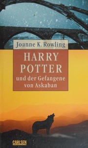 Cover of: Harry Potter und der Gefangene von Askaban by J. K. Rowling