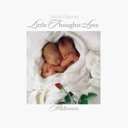 Cover of: Little Thoughts With Love | Anne Geddes