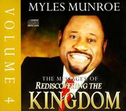 Cover of: Rediscovering the Kingdom, Vol. 4 by Myles Munroe