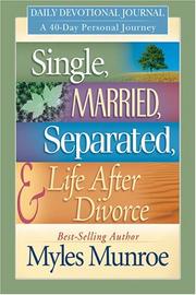 Cover of: Single, Married, Separated and Life after Divorce Daily Study by Myles Munroe