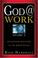 Cover of: God @ Work