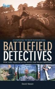 Cover of: Battlefield detectives by David Wason