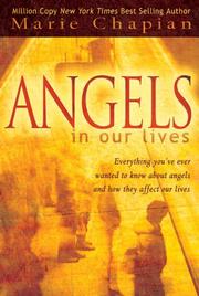 Cover of: Angels in Our Lives by Marie Chapian