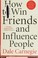Cover of: How to Win Friends and Influence People