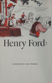 Cover of: Henry Ford, maker of the model T. by Miriam Gilbert