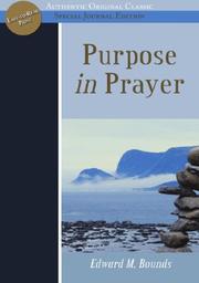 Front cover of Purpose in Prayer by E.M. Bounds