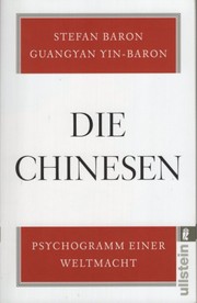 Cover of: Die Chinesen: Psychogramm einer Weltmacht