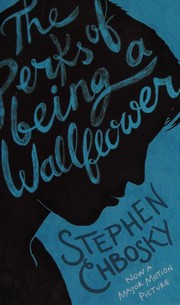 Cover of: The Perks of Being a Wallflower by 