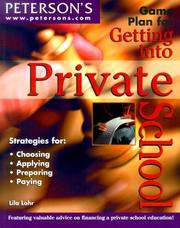 Cover of: Game Plan for Getting into Private School (Game Plan for Getting Into Private School) by Lila Lohr