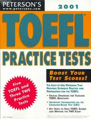 Cover of: Peterson's Toefl Practice Tests 2001 (Toefl Practice Tests (Book and Cassette), 2001)