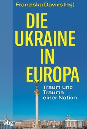 Cover of: Die Ukraine in Europa