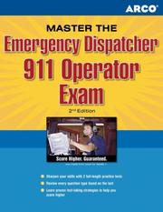 Master the emergency dispatcher/911 operator exam by Valerie L. Haynes, Eve P. Steinberg