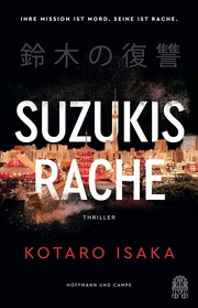 Cover of: Suzukis Rache: Ihre Mission ist Mord. Seine ist Rache.