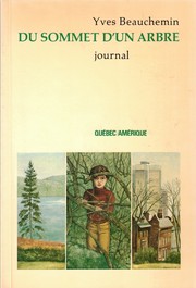 Cover of: Du sommet d'un arbre: journal