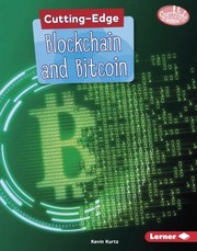 Cover of: Cutting-Edge Blockchain and Bitcoin