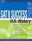 Cover of: SAT II Success U.S. History (Sat II Success : Us History)