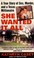 Cover of: She wanted it all