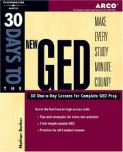 Cover of: 30 days to the new GED: 30 one-day lessons for complete GED prep