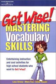 Cover of: Get Wise! Mastering Vocabulary Skills 1E (Get Wise!) by Arco