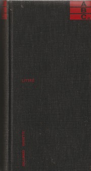 Cover of: Dictionnaire de la langue française. Tome 1. Edition intégrale
