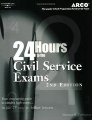 Cover of: 24 hours to the civil service exams by Shannon R. Turlington