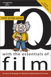 Cover of: Test-Prep Your IQ with the Essentials of Film, 1st edition