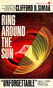 Cover of: Ring around the sun by Clifford D. Simak