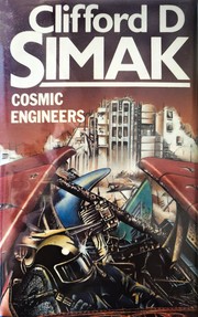 Cover of: Cosmic engineers by Clifford D. Simak