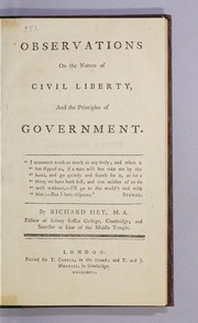 Cover of: Observations on the nature of civil liberty: and the principles of government. By Richard Hey, .