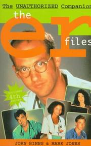 Cover of: The Er Files: The Unauthorized Companion