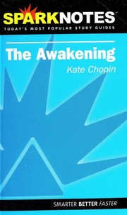 Cover of: The Awakening by Kate Chopin, SparkNotes