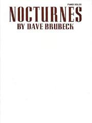 Cover of: Dave Brubeck / Nocturnes by Dave Brubeck