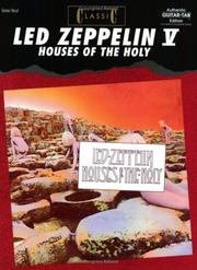 Cover of: Classic Led Zeppelin V: Houses of the Holy / Guitar-Vocal (Classic Led Zeppelin)