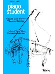 Cover of: Piano Student (Level 1) by David Carr Glover