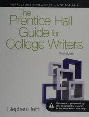 Cover of: The Prentice Hall Guide for College Writers by Reid Stephen