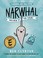 Cover of: Narwhal: Unicorn of the Sea (A Narwhal and Jelly Book #1)