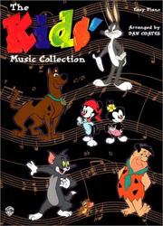 Cover of: The Kids' Music Collection by Dan Coates