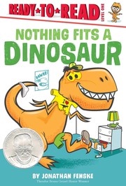 Cover of: Nothing Fits a Dinosaur