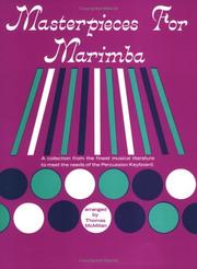 Cover of: Masterpieces for Marimba by Thomas McMillan