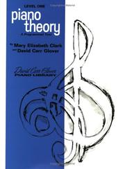 Cover of: David Carr Glover Piano Library / Piano Theory / Level 1