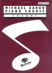 Cover of: Michael Aaron Piano Course / Theory / Grade 4 by Michael Aaron