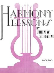 Cover of: John W. Schaum / Harmony Lessons / Book 2 by John W. Schaum