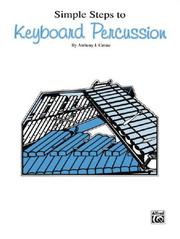 Cover of: Simple Steps to Keyboard Percussion