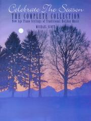 Cover of: Celebrate the Season: The Complete Collection