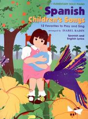 Cover of: Spanish Children's Songs, Solo by Isabel Radin