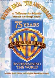 Cover of: Warner Bros. 75th Anniversary: A Tribute in Music from the 20s Through the 90s : 40s & 50s (Warner Bros, 75th Anniversary Series , Vol 2)